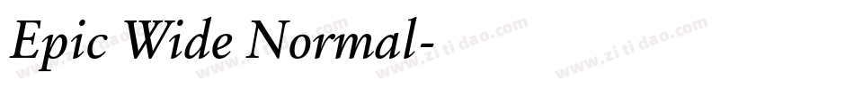 Epic Wide Normal字体转换